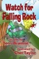Watch for Falling Rock